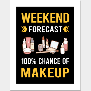 Weekend Forecast Makeup Posters and Art